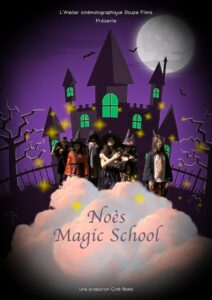 Affiche du film "Noès Magic School"
